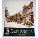 East Anglia: Photographic Memories by Clive Tully ...