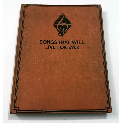 Vintage Song Book & Music - Songs That Will Live For Ever Maurice Jacobson