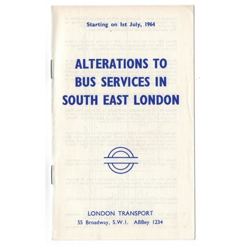 London Transport Alterations to Buses booklet South East London 1/7/64