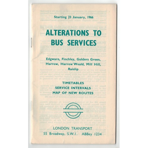 London Transport Alterations to Buses booklet Edgware, Finchley 23/1/66