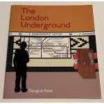 The London Underground - A Diagrammatic History by...