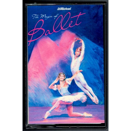 The Magic of Ballet (Cassette Tape)