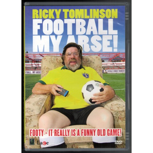 Ricky Tomlinson - Football My Arse (DVD 2010)