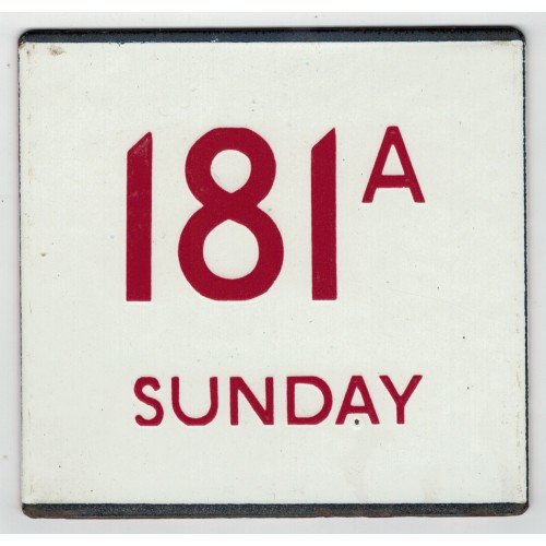 London Transport Route 181A Sunday (red) Bus Stop 'e' Plate